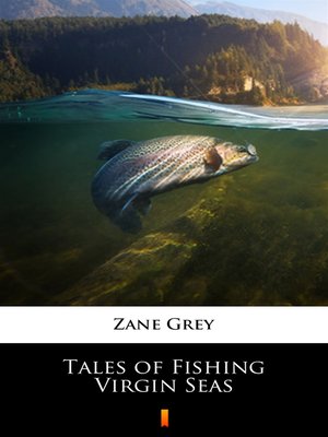 cover image of Tales of Fishing Virgin Seas